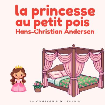[French] - La princesse au petit pois: Histoires Magiques