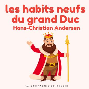[French] - Les habits neufs du grand duc: Histoires Magiques