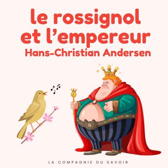 [French] - Le rossignol et l'empereur: Histoires Magiques