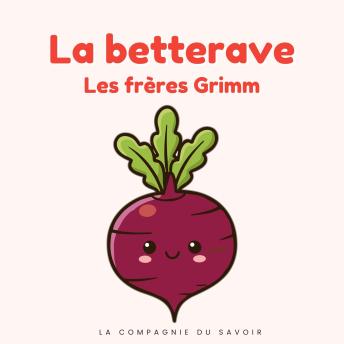 [French] - La betterave: Histoires Magiques