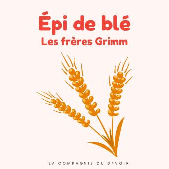 [French] - Épi de blé: Histoires Magiques