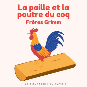 [French] - La paille et la poutre du coq: Histoires Magiques