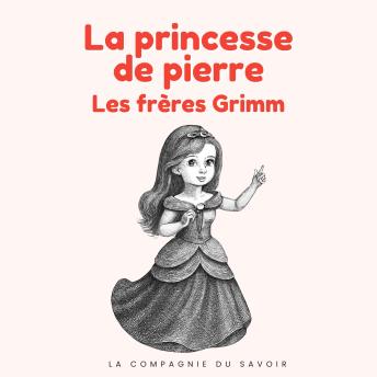 [French] - La princesse de pierre: Histoires Magiques