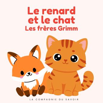 [French] - Le renard et le chat: Histoires Magiques