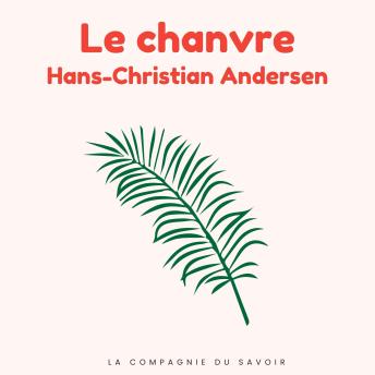 [French] - Le chanvre: Histoires Magiques