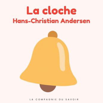 [French] - La cloche: Histoires Magiques