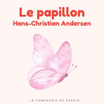 [French] - Le papillon: Histoires Magiques