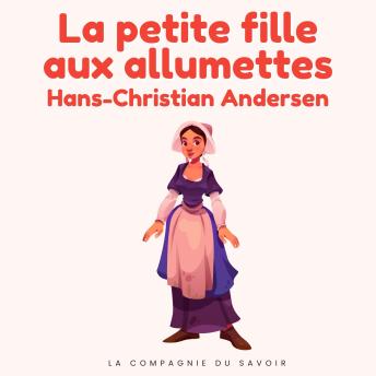 [French] - La petite fille aux allumettes: Histoires Magiques