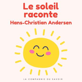 [French] - Le soleil raconte: Histoires Magiques