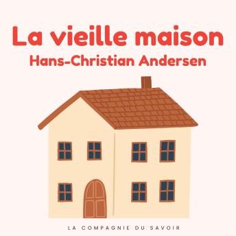 [French] - La vieille maison: Histoires Magiques