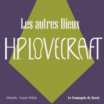 [French] - Les autres dieux: La collection HP Lovecraft