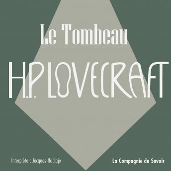 [French] - Le tombeau: La collection HP Lovecraft