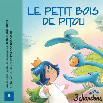 [French] - Le Petit Bois de Pitou