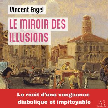 [French] - Le Miroir des illusions