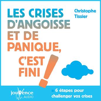 [French] - Les crises d'angoisses et de panique, c'est fini !