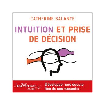 [French] - Intuition et prise de décision