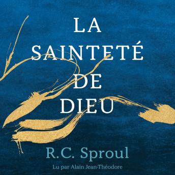 [French] - La Sainteté de Dieu