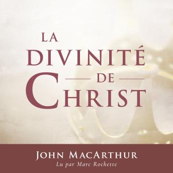 [French] - La Divinité de Christ