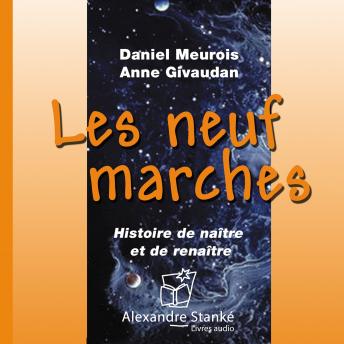 [French] - Les neuf marches: Histoire de naître et de renaître