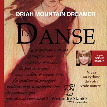 [French] - La danse: Vivez au rythme de votre vraie nature !