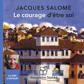 [French] - Le courage d'être soi