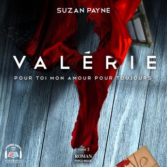 [French] - Valérie: Pour toi mon amour pour toujours tome 2
