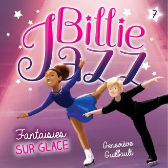 [French] - Billie Jazz - Tome 7: Fantaisies sur glace