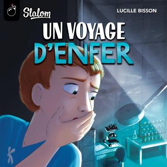 [French] - Un voyage d'enfer, Un
