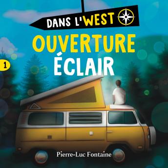 [French] - Dans l'west: tome 1 - Ouverture éclair