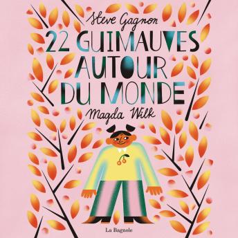 [French] - 22 guimauves autour du monde