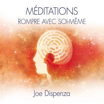 [French] - Méditations - Rompre avec soi-même
