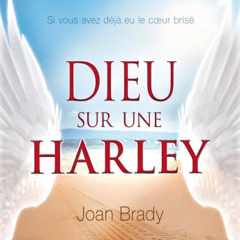 [French] - Dieu sur une Harley: Dieu sur une Harley