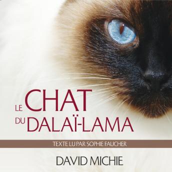 [French] - Le chat du Dalaï-lama : Le grand livre de l'esprit maître, Le: Le chat du Dalaï-lama