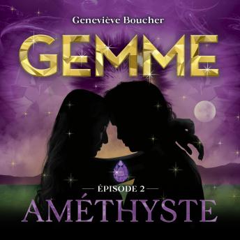 [French] - Gemme - T.2 : Amethyste