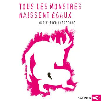 [French] - Tous les monstres naissent égaux