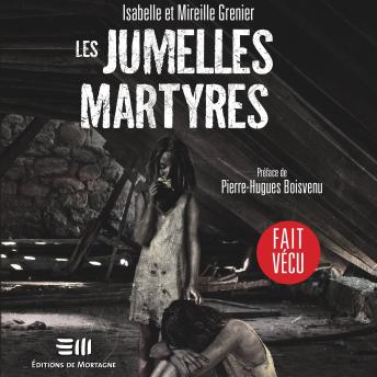 [French] - Les jumelles martyres, Les