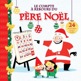 [French] - Le compte à rebours du père Noël, Le