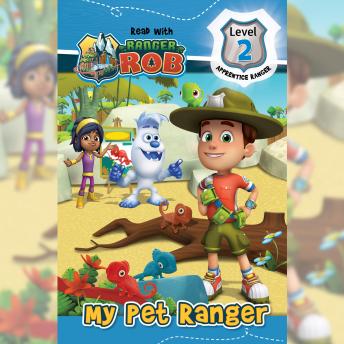Download Read with Ranger Rob: My Pet Ranger (Level 2: Apprentice Ranger) by Anne Paradis