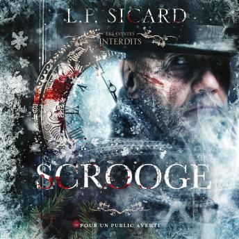 [French] - Les contes interdits: Mr Scrooge