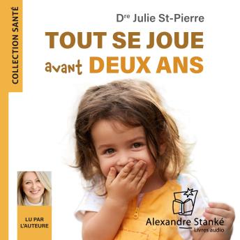 [French] - Tout se joue avant deux ans