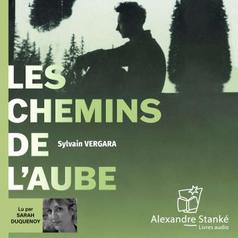 [French] - Les chemins de l'aube