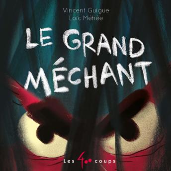 [French] - GRAND MECHANT, Le