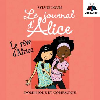 [French] - Le journal d’Alice tome 12. Le rêve d’Africa
