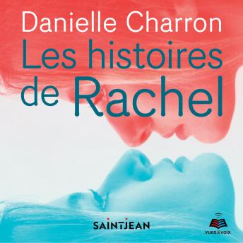 [French] - Les histoires de Rachel, Les