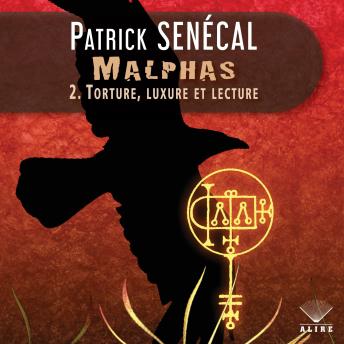 [French] - Malphas Tome 2 : Torture, luxure et lecture