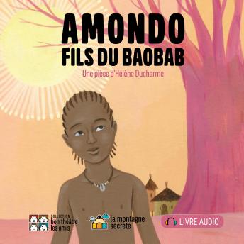[French] - Amondo, fils du baobab
