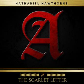 Scarlet Letter, Audio book by Nathaniel Hawthorne