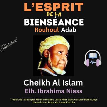 [French] - L'Esprit de la Bienséance: (Rouhoul Adab)