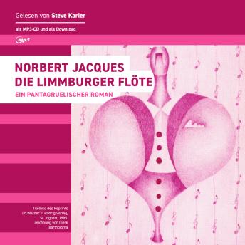 [German] - Die Limmburger Flöte: Ein pantagruelischer Roman