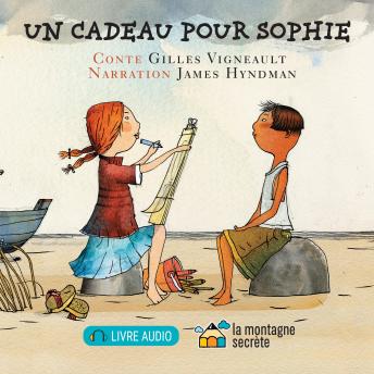 [French] - cadeau pour Sophie, Un